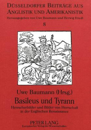 Kniha Basileus und Tyrann Uwe Baumann