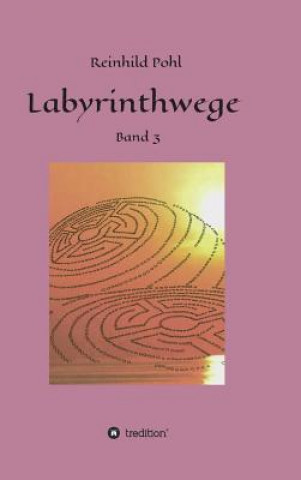 Book Labyrinthwege Reinhild Pohl