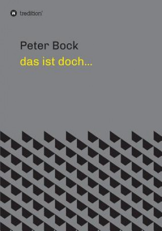 Kniha ist doch... Peter Bock