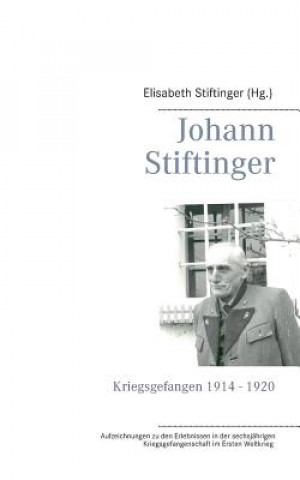 Kniha Johann Stiftinger Elisabeth Stiftinger
