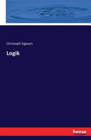 Knjiga Logik Christoph Sigwart