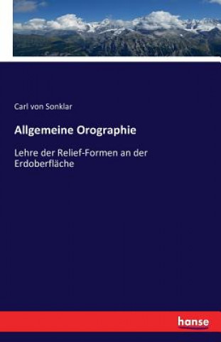 Knjiga Allgemeine Orographie Carl Von Sonklar