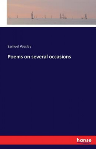 Carte Poems on several occasions Samuel Wesley