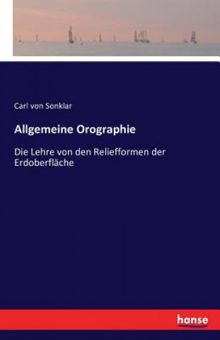 Carte Allgemeine Orographie Carl Von Sonklar