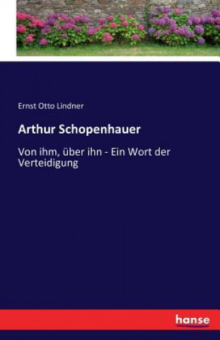 Libro Arthur Schopenhauer Ernst Otto Lindner