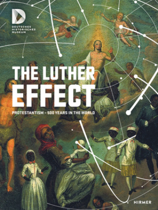 Carte Luther Effect Deutsches Historisches Museum