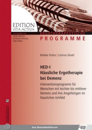 Kniha HED-I Häusliche Ergotherapie bei Demenz Wiebke Flotho