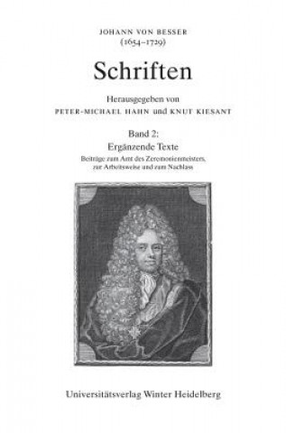 Buch Johann von Besser (1654-1729). Schriften / Bd 2: Ergänzende Texte Johann von Besser