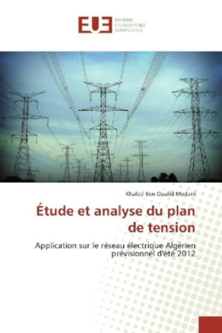 Книга Étude et analyse du plan de tension Khaled Ben Oualid Medani