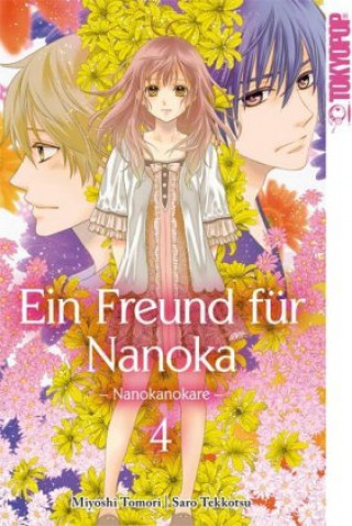 Book Ein Freund für Nanoka - Nanokanokare 04 Saro Tekkotsu