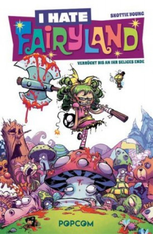 Kniha I hate Fairyland 01 Skottie Young