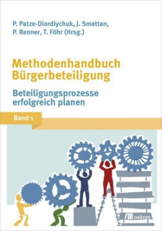 Carte Methodenhandbuch Bürgerbeteiligung. Bd.1 Peter Patze-Diordiychuk