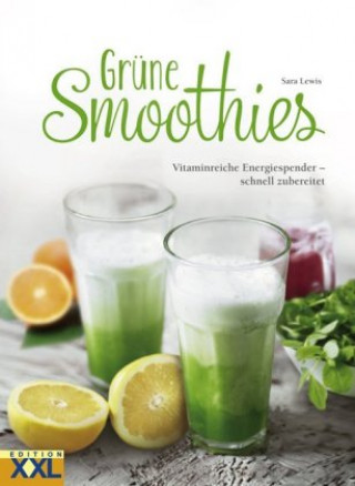 Książka Grüne Smoothies Sara Lewis