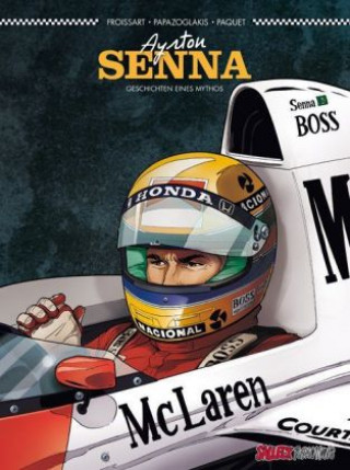 Knjiga Ayrton Senna Lionel Froissart