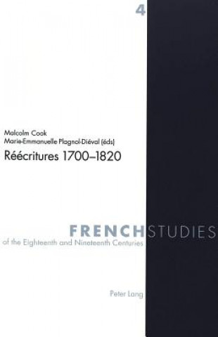 Kniha Reecritures 1700-1820 Malcolm Cook