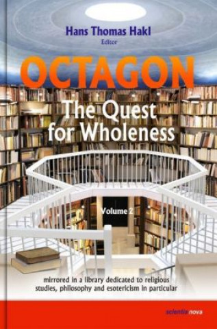 Könyv Octagon - The Quest for Wholeness. Vol.2 Thomas Hans