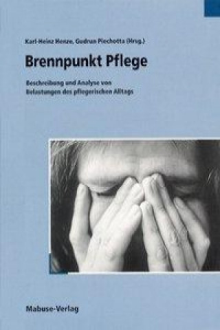 Könyv Brennpunkt Pflege Gudrun Piechotta
