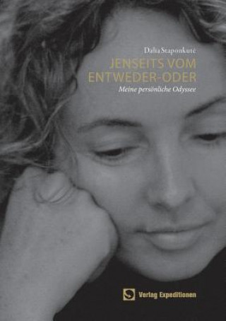 Könyv Jenseits vom Entweder-Oder Dalia Staponkute