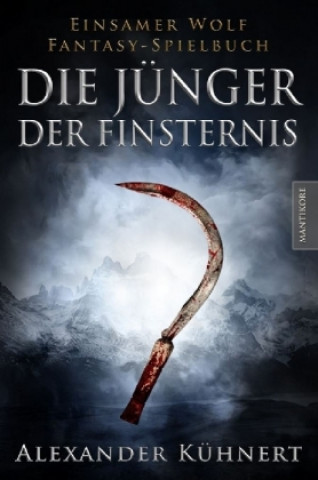 Könyv Die Jünger der Finsternis Alexander Kühnert