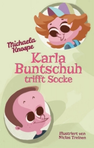 Kniha Karla Buntschuh trifft Socke Michaela Knospe