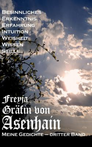Kniha Meine Gedichte Freyja Graefin Von Asenhain