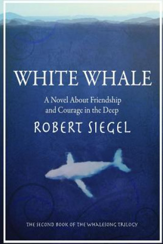 Carte White Whale Robert Siegel