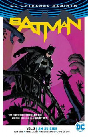 Книга Batman Vol. 2: I Am Suicide (Rebirth) Tom King