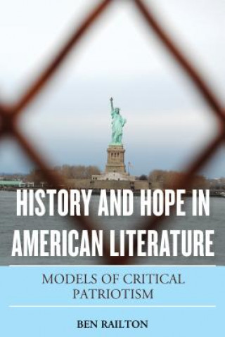 Knjiga History and Hope in American Literature Ben Railton