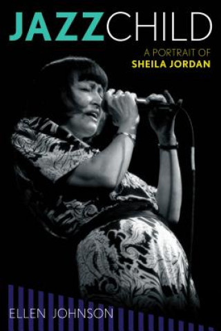 Книга Jazz Child Ellen Johnson