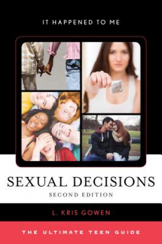 Carte Sexual Decisions L. Kris Gowen