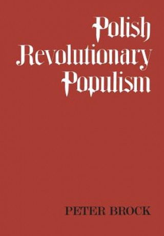 Carte Polish Revolutionary Populism Peter Brock