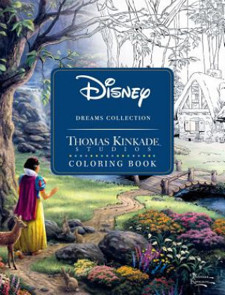 Knjiga Disney Dreams Collection Thomas Kinkade Studios Coloring Book Thomas Kinkade