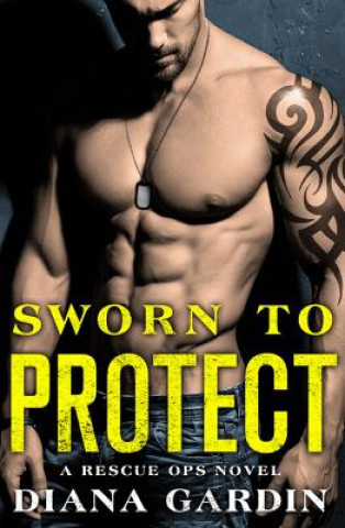 Boek Sworn to Protect Diana Gardin