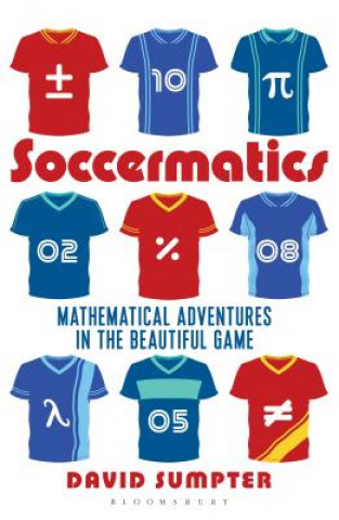 Kniha Soccermatics David Sumpter