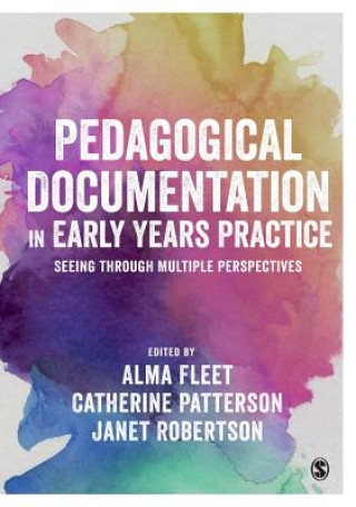 Könyv Pedagogical Documentation in Early Years Practice Alma Fleet