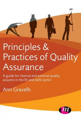 Carte Principles and Practices of Quality Assurance Ann Gravells