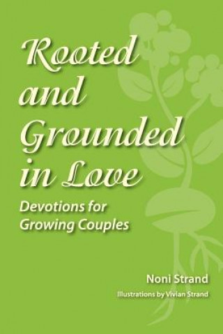 Carte Rooted and Grounded in Love Noni Strand