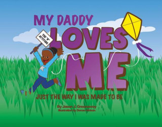 Książka My Daddy Loves Me Jason Greenaway