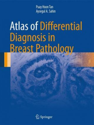 Libro Atlas of Differential Diagnosis in Breast Pathology Puay Hoon Tan