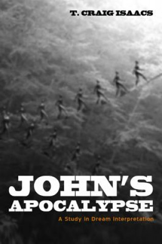 Libro John's Apocalypse T. Craig Isaacs