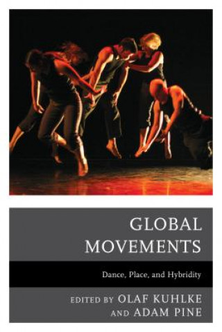 Könyv Global Movements Yuko Aoyama