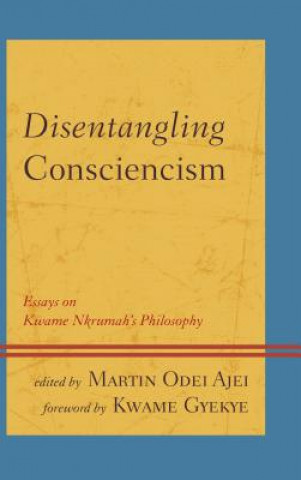 Książka Disentangling Consciencism Kwame Gyekye