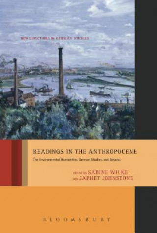 Könyv Readings in the Anthropocene Sabine Wilke