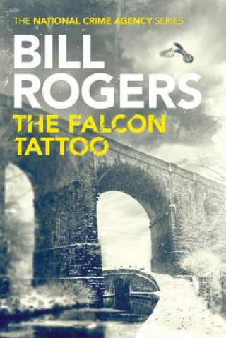 Kniha Falcon Tattoo Bill Rogers