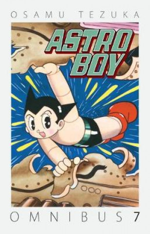 Kniha Astro Boy Omnibus Volume 7 Osamu Tezuka