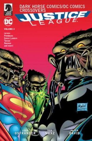 Könyv Dark Horse Comics/dc Comics: Justice League Volume 2 Ron Marz