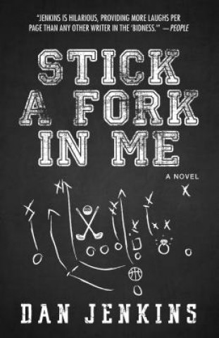 Książka Stick a Fork in Me MR Dan Jenkins