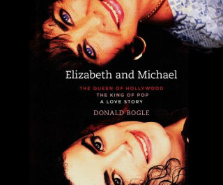 Hanganyagok Elizabeth and Michael: The Queen of Hollywood and the King of Pop - A Love Story Donald Bogle
