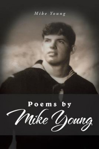 Könyv Poems by Mike Young Mike Young