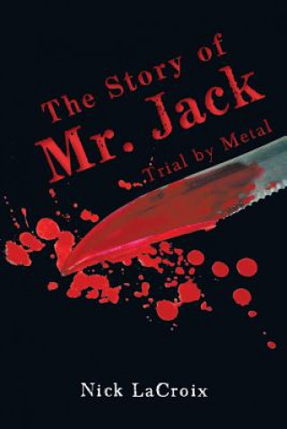 Książka Story of Mr. Jack Nick LaCroix